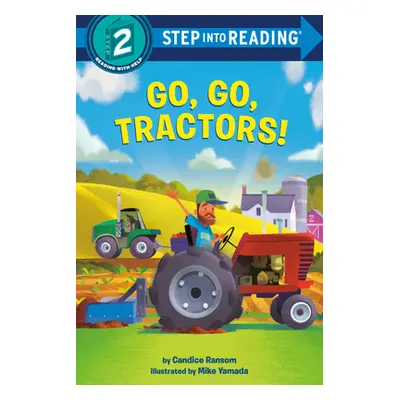 "Go, Go, Tractors!" - "" ("Ransom Candice")