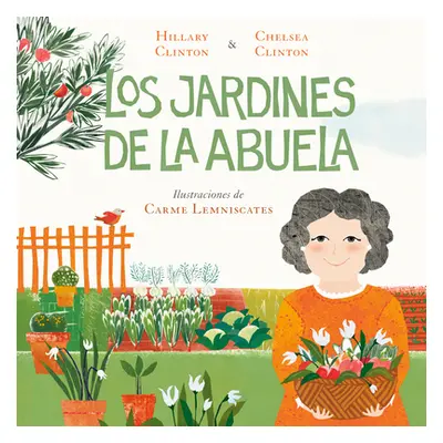 "Los Jardines de la Abuela" - "" ("Clinton Hillary")