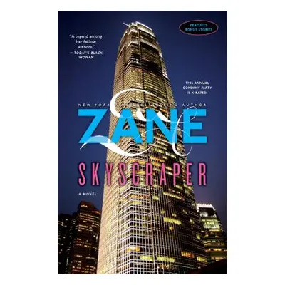 "Skyscraper" - "" ("Zane")