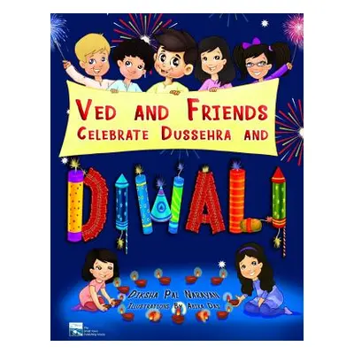 "Ved And Friends Celebrate Dussehra And Diwali" - "" ("Das Abira")