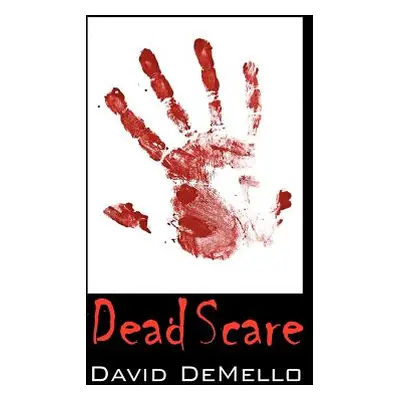 "Dead Scare" - "" ("Demello David")