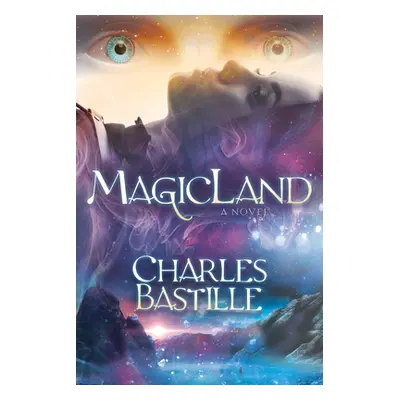 "Magicland" - "" ("Bastille Charles")