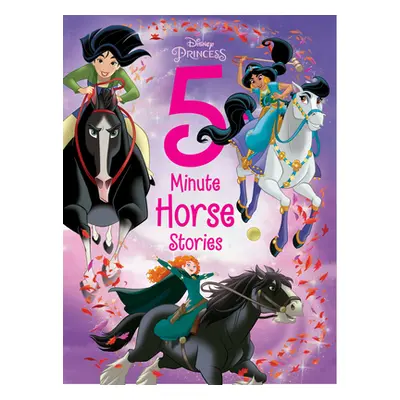 "5-Minute Horse Stories" - "" ("Disney Books")