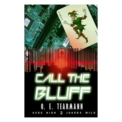 "Call the Bluff" - "" ("Tearmann O. E.")