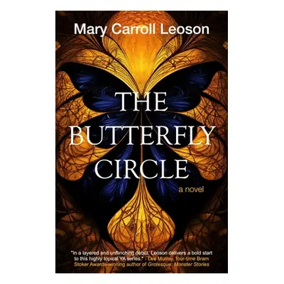 "The Butterfly Circle" - "" ("Leoson Mary Carroll")