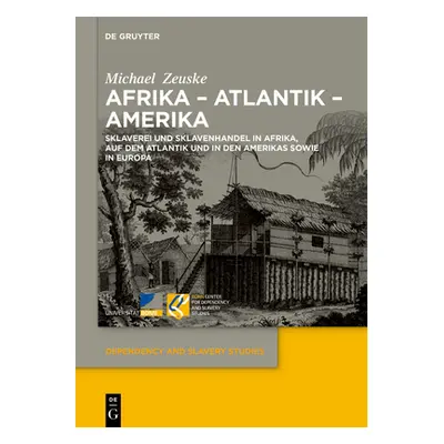 "Afrika - Atlantik - Amerika" - "" ("Zeuske Michael")