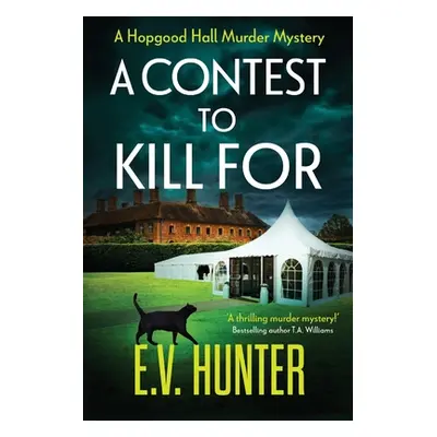 "A Contest To Kill For" - "" ("Hunter E. V.")