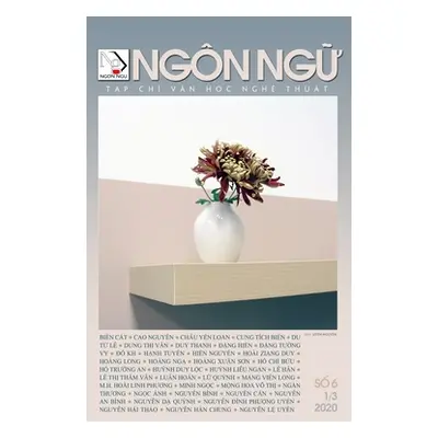 "Ngn Ngữ - Số 6 - 1 Thng 3 Năm 2020 (Hard Cover)" - "" ("Luan Hoan")