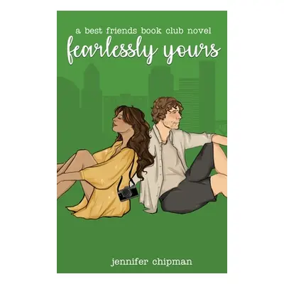 "Fearlessly Yours" - "" ("Chipman Jennifer")