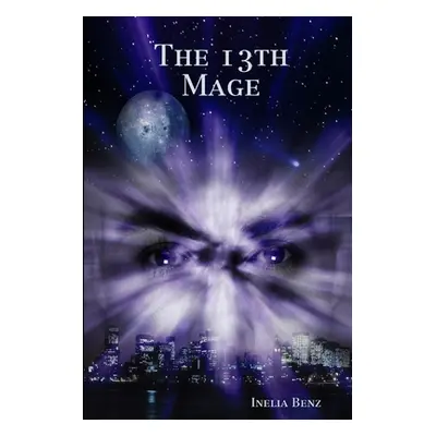 "The 13th Mage" - "" ("Benz Inelia")