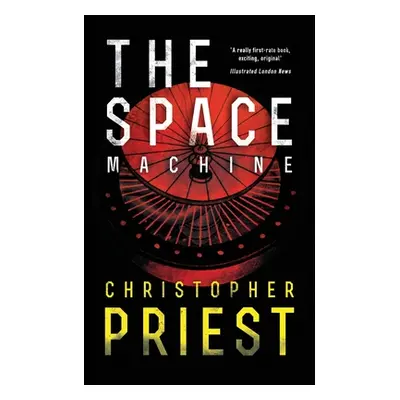 "The Space Machine (Valancourt 20th Century Classics)" - "" ("Priest Christopher")