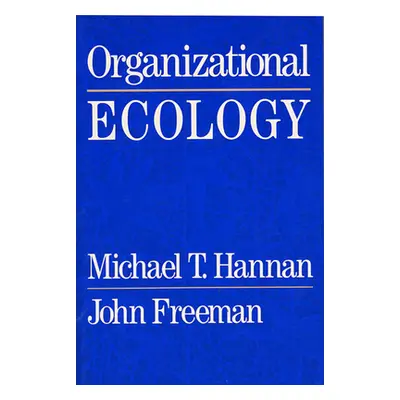 "Organizational Ecology P" - "" ("Hannan Michael T.")