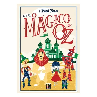 "O Magico de Oz" - "" ("Baumm L. Frank")