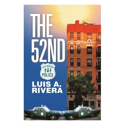 "The 52Nd" - "" ("Rivera Luis A.")