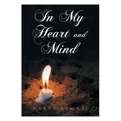 "In My Heart and Mind" - "" ("Lyons Marti")