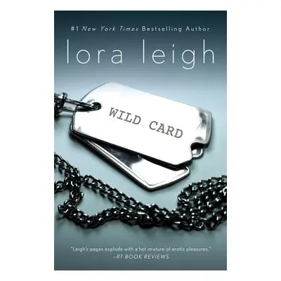 "Wild Card: An Elite Ops Navy Seal Novel" - "" ("Leigh Lora")