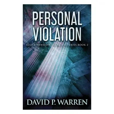 "Personal Violation" - "" ("Warren David P.")