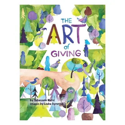 "The Art of Giving" - "" ("Nafsi Tabassum")