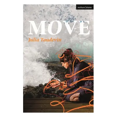 "Move" - "" ("Taudevin Julia")