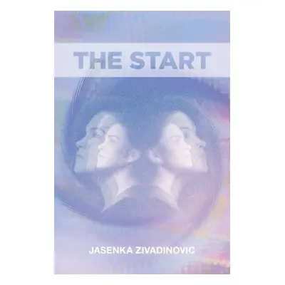 "The Start" - "" ("Zivadinovic Jasenka")