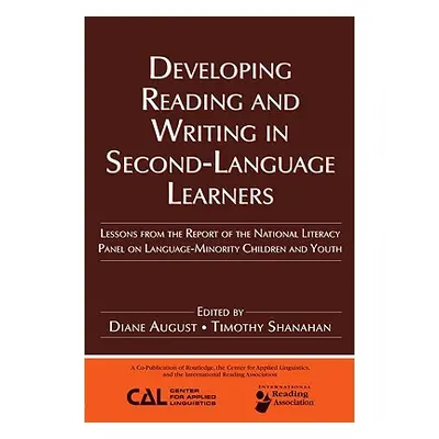 "Developing Reading and Writing in Second-Language Learners: Lessons from the Report of the Nati