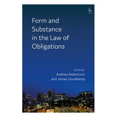 "Form and Substance in the Law of Obligations" - "" ("Robertson Andrew")