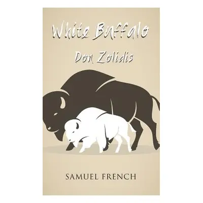 "White Buffalo" - "" ("Zolidis Don")