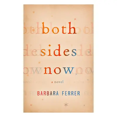 "Both Sides Now" - "" ("Ferrer Barbara")