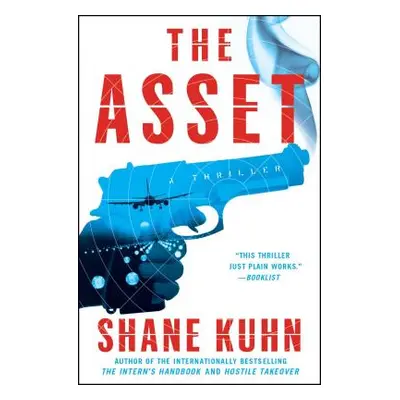 "Asset" - "" ("Kuhn Shane")