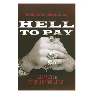 "Hell to Pay" - "" ("Hall Neal")