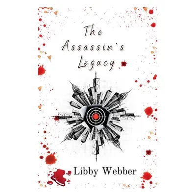 "The Assassin's Legacy" - "" ("Webber Libby")