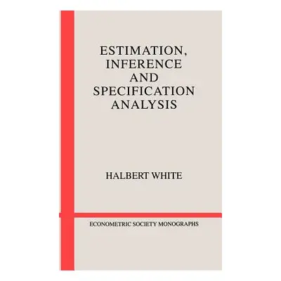 "Estimation, Inference and Specification Analysis" - "" ("White Halbert")