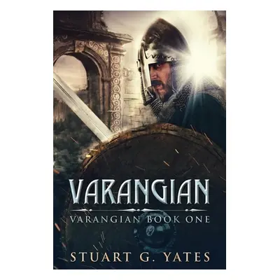 "Varangian" - "" ("Yates Stuart G.")