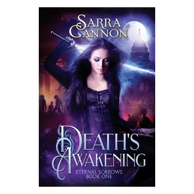 "Death's Awakening" - "" ("Cannon Sarra")