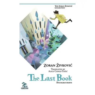 "The Last Book" - "" ("Zivkovic Zoran")