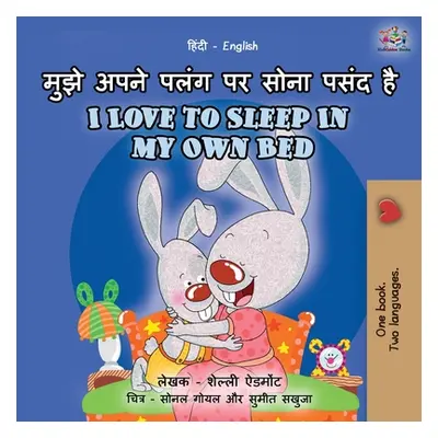 "I Love to Sleep in My Own Bed (Hindi English Bilingual Book for Kids): l" - "" ("Admont Shelley