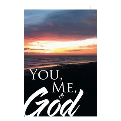 "You, Me, & God" - "" ("Kimkade Karlynn")