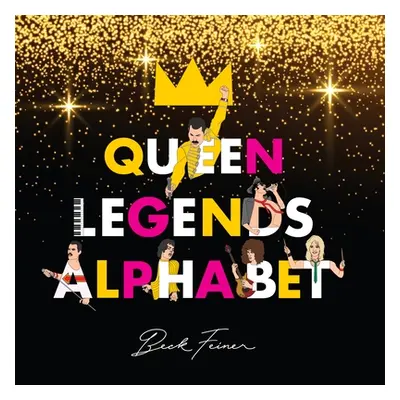 "Queen Legends Alphabet" - "" ("Feiner Beck")