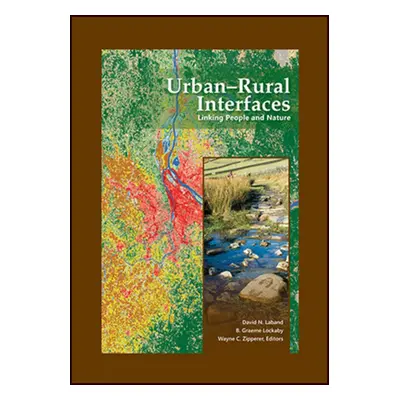 "Urban-Rural Interfaces" - "" ("Laband David N.")