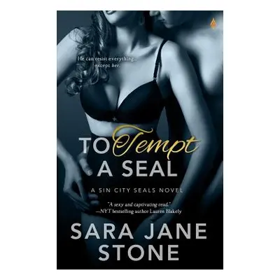 "To Tempt a Seal" - "" ("Stone Sara Jane")