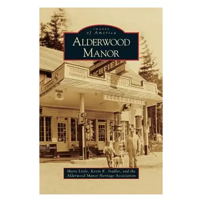 "Alderwood Manor" - "" ("Little Marie")