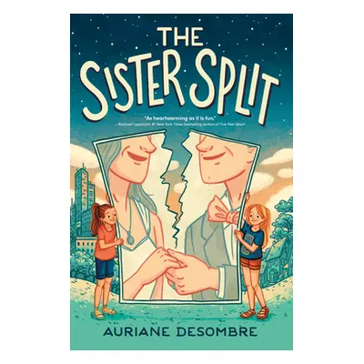 "The Sister Split" - "" ("Desombre Auriane")