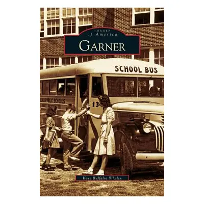 "Garner" - "" ("Whaley Kaye Buffaloe")