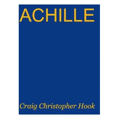 "Achille" - "" ("Hook Craig Christopher")