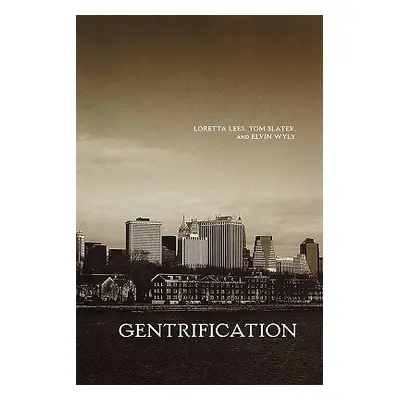 "Gentrification" - "" ("Lees Loretta")