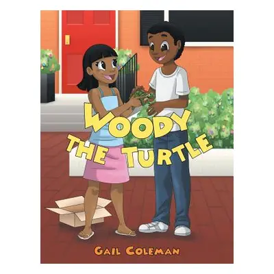 "Woody the Turtle" - "" ("Coleman Gail")