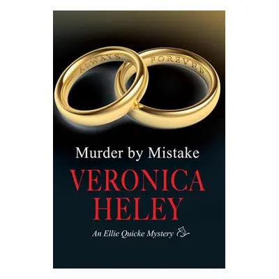 "Murder by Mistake" - "" ("Heley Veronica")