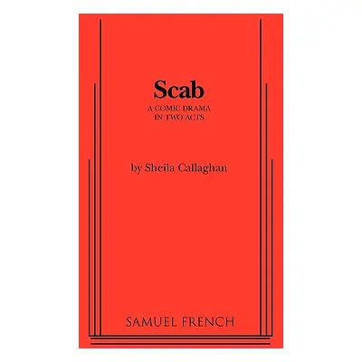 "Scab" - "" ("Callaghan Sheila")