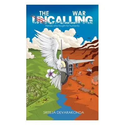 "The war uncalling" - "" ("Devarakonda Sriteja")