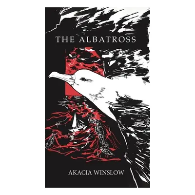 "The Albatross" - "" ("Winslow Akacia")